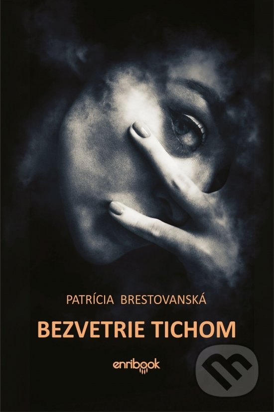 Levně Bezvetrie tichom - Patrícia Brestovanská - kniha z kategorie Poézia