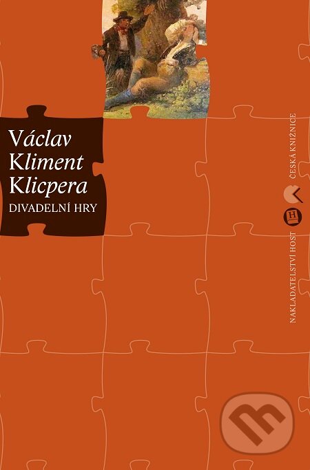 E-kniha: Divadelní hry (Václav Kliment Klicpera). Host, 2018