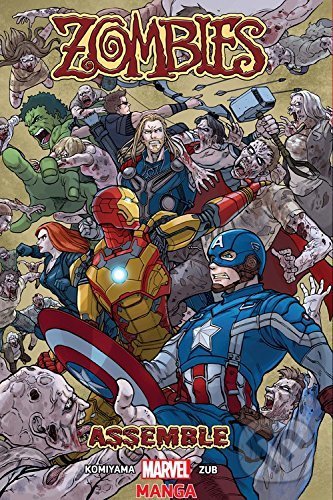 Levně Zombies Assemble 1 - Yusaku Komiyama, Jim Zub (ilustrácie) - kniha z kategorie Komiksy