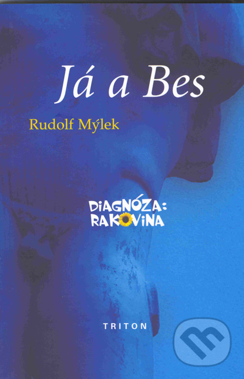 Levně Já a Bes - Rudolf Mýlek - kniha z kategorie Spoločenská beletria