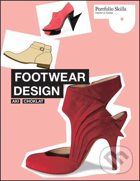 Levně Footwear Design - Aki Choklat - kniha z kategorie Design