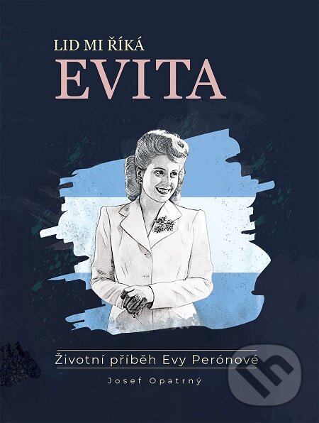 Lid mi říká Evita - Josef Opatrný, Epocha, 2019
