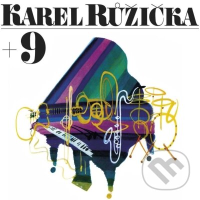 Levně Karel Růžička: Karel Růžička + 9 - Karel Růžička