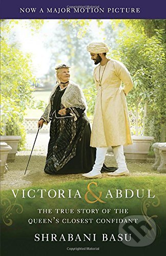 Levně Victoria & Abdul (Movie Tie-In) (The True Story of the Queen's Closest Confidant) - kniha z kategorie Beletria
