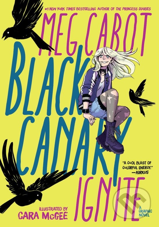 Black Canary - Cara McGee, Meg Cabot, DC Comics, 2019
