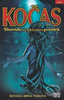 Levně Kočas 2019 (Sborník Sci-fi & Fantasy povídek) - Jiřina Vorlová - kniha z kategorie Sci-fi a fantasy