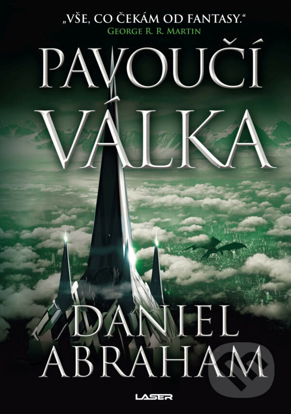 E-kniha: Pavoučí válka (Daniel Abraham). Laser books, 2019