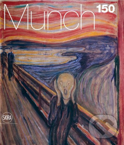 Levně Edvard Munch: 1863-1944 - Jon-Ove Steihaug, Mai Britt Guleng, Jay A. Clarke - kniha z kategorie Životopisy