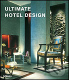 Levně Ultimate Hotel Design - kniha z kategorie Architektúra