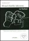 Levně Hvizd žlutého inkoustu (a facka) - Radim Kopáč, Roman Erben (ilustrátor) - kniha z kategorie Beletria