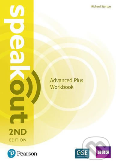 Speakout 2nd Edition - Advanced Plus Workbook - Richard Storton, Pearson, 2018