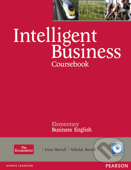 Intelligent Business - Elementary - Coursebook w/ CD Pack - Irene Barrall, Pearson, 2010
