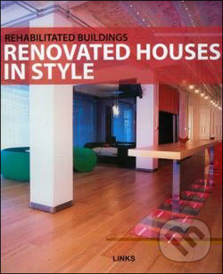 Renovated Houses in Style - Roberto Bottura, Links, 2010