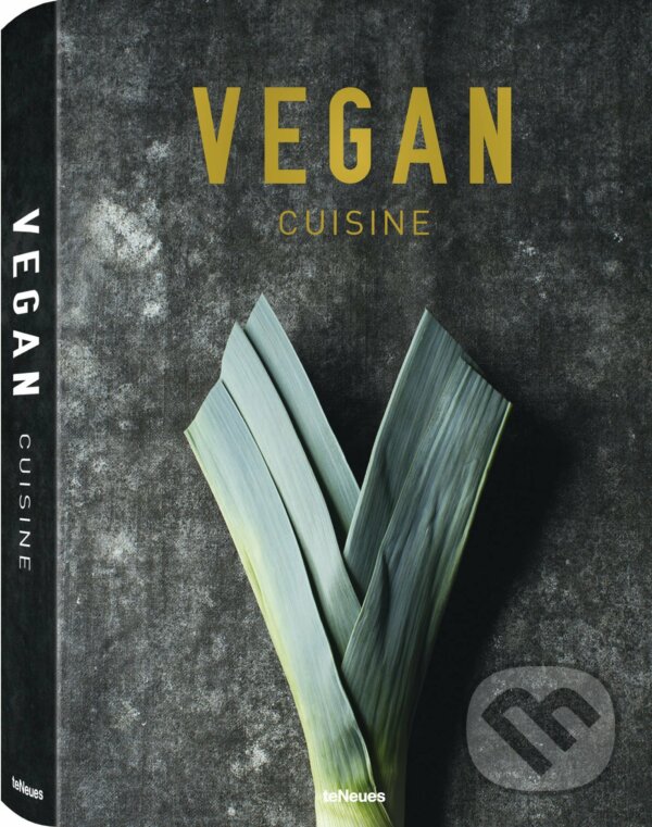 Kniha: Vegan Cuisine (Jean-Christian Jury). Te Neues, 2016