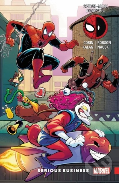 Levně SpiderMan/Deadpool 4 (Serious Business) - Joshua Corin, Elliott Kalan, Will Robson (ilustrácie) - kniha z kategorie Komiksy