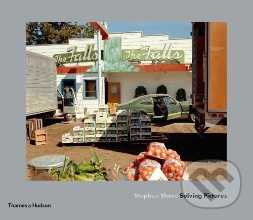 Levně Stephen Shore: Solving Pictures - Quentin Bajac - kniha z kategorie Fotografie