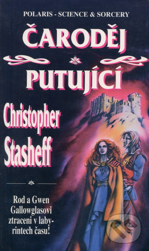Levně Čaroděj putující (5) - Christopher Stasheff - kniha z kategorie Fantasy