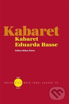 Levně Kabaret Eduarda Basse - Milan Šotek - kniha z kategorie Divadlo