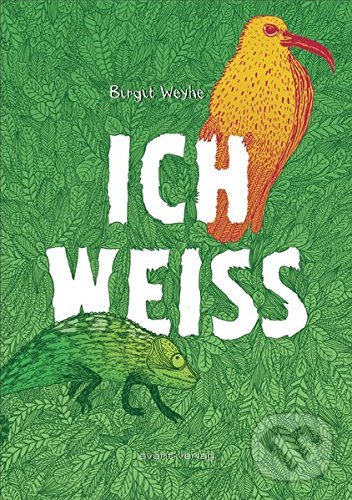 Levně Ich weiss - Birgit Weyhe - kniha z kategorie Prírodné vedy a technika