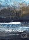Terra borealis - Johanna Lund, Sursum, 2006