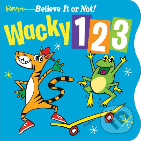 Levně Ripley's Wacky 123 - Robert Leroy Ripley - kniha z kategorie Naučné knihy