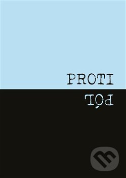 Levně Protipól - kniha z kategorie Spoločenská beletria