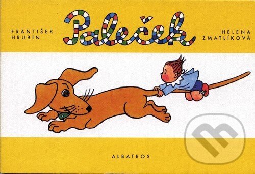 Kniha: Paleček (František Hrubín). Albatros CZ, 2006
