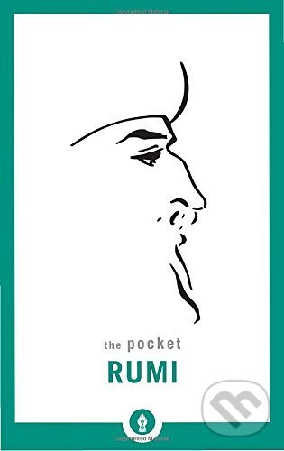 Levně The Pocket Rumi - Mevlana Jalaluddin Rumi - kniha z kategorie Poézia
