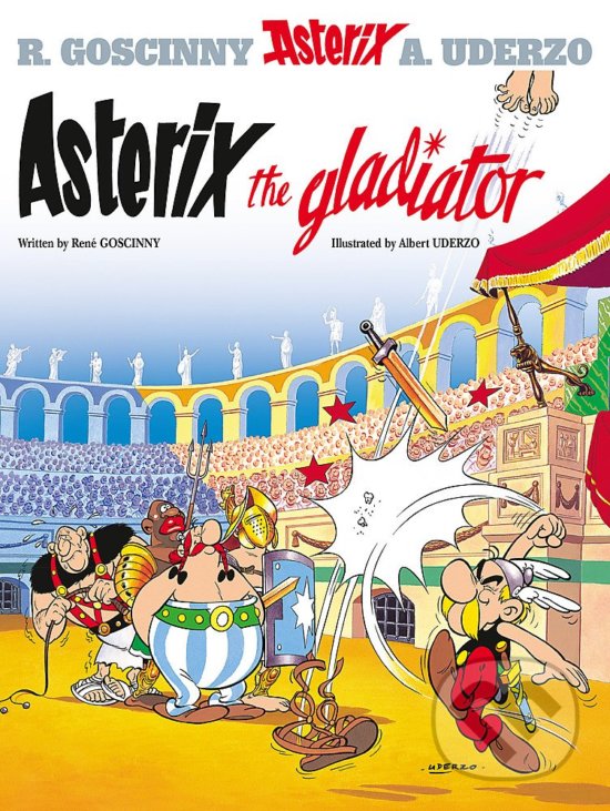 Levně Asterix the Gladiator - René Goscinny, Albert Uderzo (ilustrácie) - kniha z kategorie Komiksy