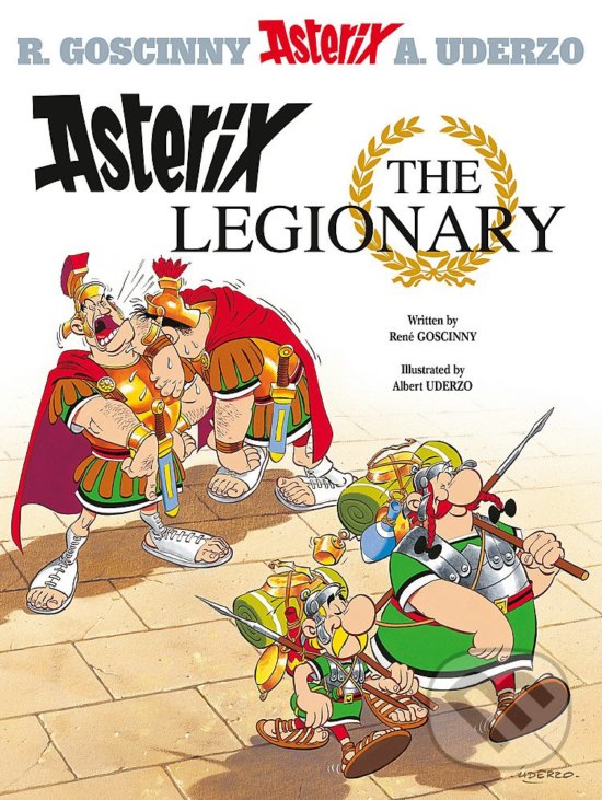 Levně Asterix the Legionary - René Goscinny, Albert Uderzo (ilustrácie) - kniha z kategorie Komiksy