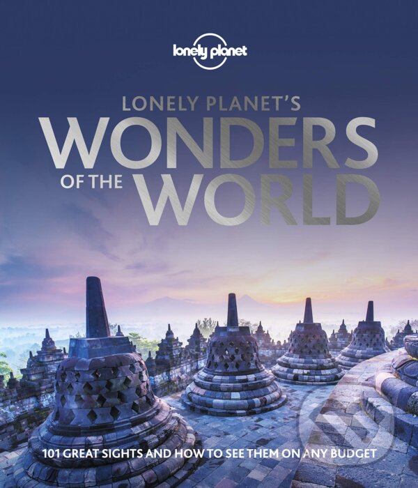 Levně Lonely Planet's Wonders of the World - kniha z kategorie Sprievodcovia