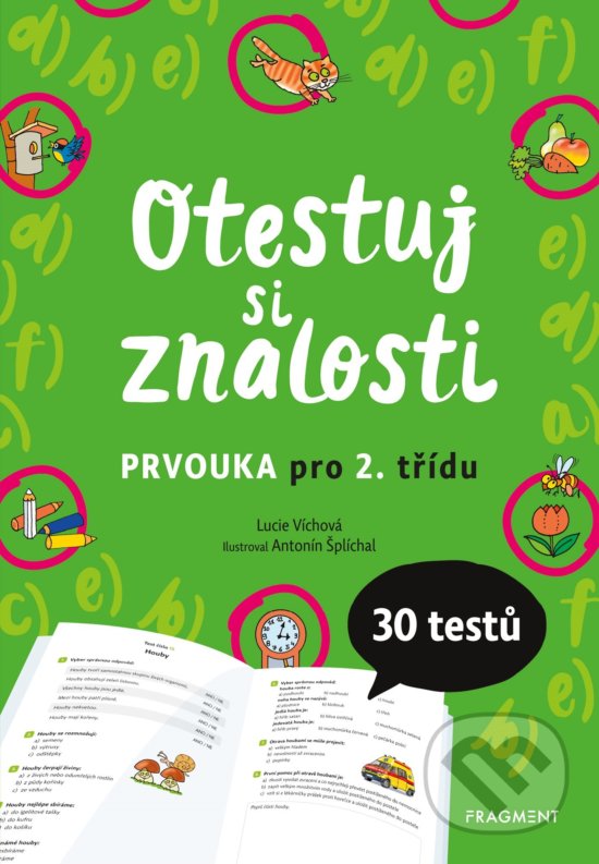 Levně Otestuj si znalosti: Prvouka pro 2. třídu (30 testů) - kniha z kategorie 1. stupeň