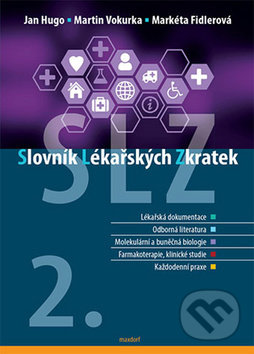 Levně Slovník lékařských zkratek - Jan Hugo, Martin Vokurka, Markéta Fidlerová - kniha z kategorie Jazykové učebnice a slovníky
