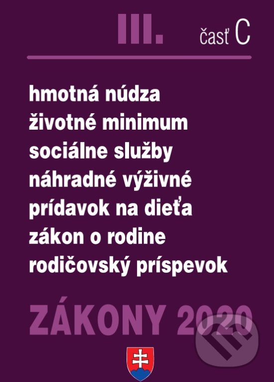 Levně Zákony 2020 III/C - Zákon o rodine - úplné znenie k 1.1.2020 - kniha z kategorie Rodinné právo