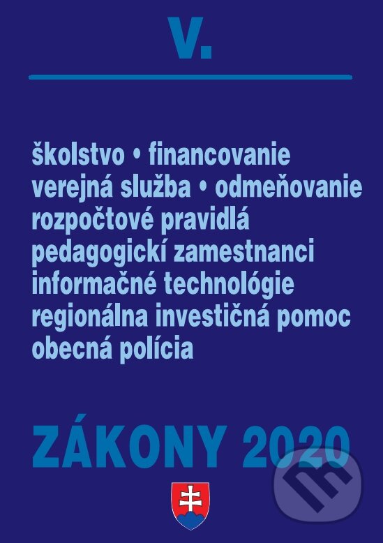 Zákony 2020 V - Verejná správa a samospráva - úplné znenie k 1.1.2020, Poradca s.r.o., 2020