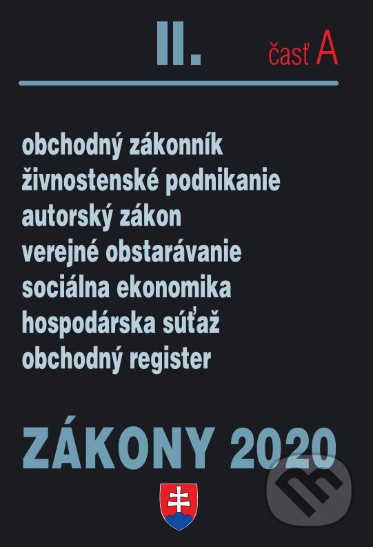 Levně Zákony 2020 II/A - Obchodné zákony - úplné znenie k 1.1.2020 - kniha z kategorie Obchodné právo