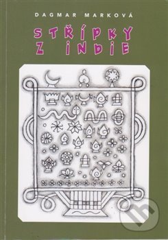 Levně Střípky z Indie - Dagmar Marková - kniha z kategorie Beletria