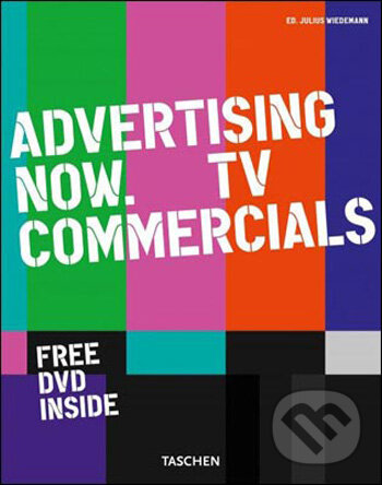 Levně Advertising Now! TV Commercials - Julius Wiedemann - kniha z kategorie Umenie, dizajn a architektúra
