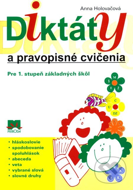 Diktáty a pravopisné cvičenia - Anna Holovačová, Príroda, 2009