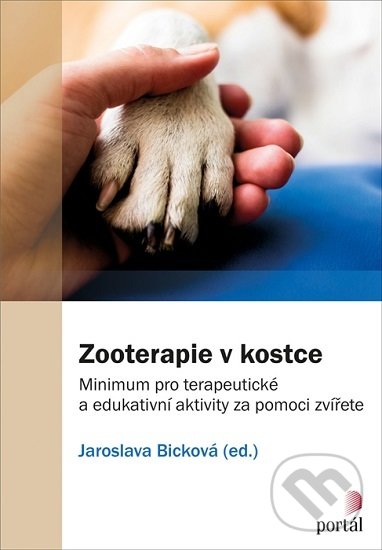 Zooterapie v kostce - Jaroslava Bicková, Portál, 2020