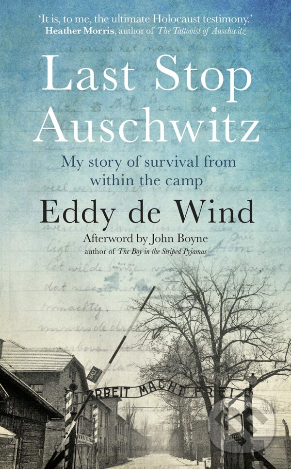 Kniha: Last Stop Auschwitz (Eddy de Wind). Doubleday, 2020