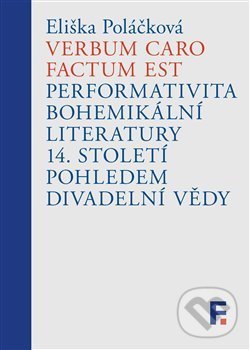 Verbum caro factum est - Eliška Poláčková, Filosofia, 2020