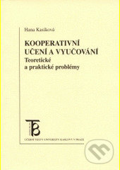 Levně Kooperativní učení a vyučování (Teoretické a praktické problémy) - kniha z kategorie Didaktika