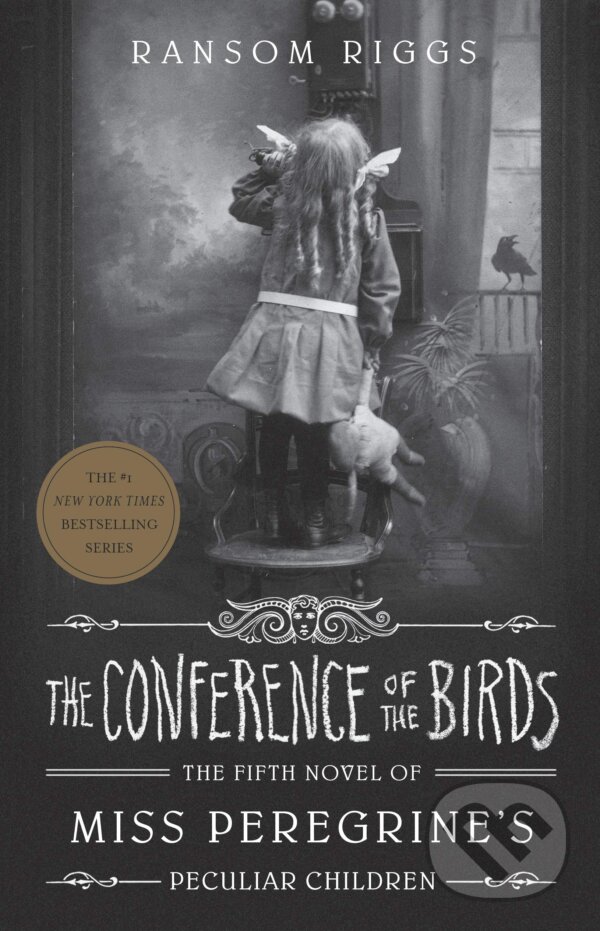The Conference of the Birds - Ransom Riggs, Puffin Books, 2020
