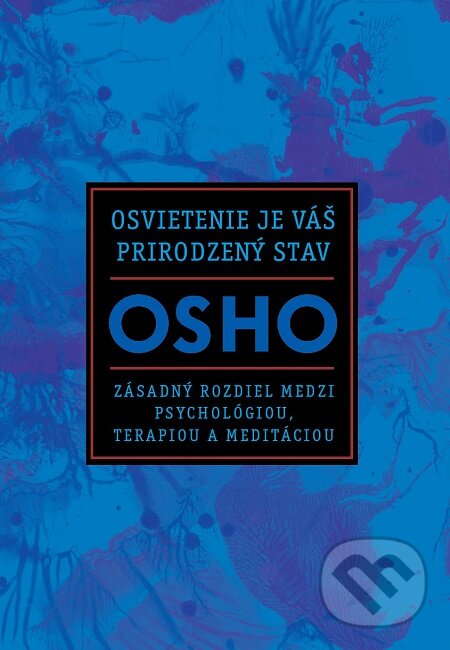 E-kniha: Osvietenie je váš prirodzený stav (Osho). Eastone Books, 2019