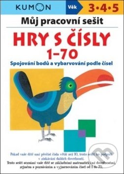 Levně Můj pracovní sešit: Hry s čísly 1-70 (Spojování bodů a vybarvovaní podle čísel) - kniha z kategorie Omaľovávanky