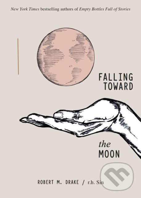 Levně Falling Toward the Moon - Robert M. Drake, r.h. Sin - kniha z kategorie Poézia