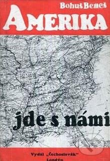 Levně Amerika jde s námi - Bohuš Beneš, Věra Olivová - kniha z kategorie Rozhovory