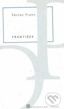 Levně František - Václav Franc - kniha z kategorie Beletria