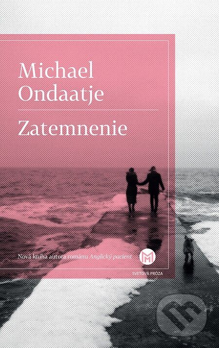 E-kniha: Zatemnenie (Michael Ondaatje). Slovart, 2020